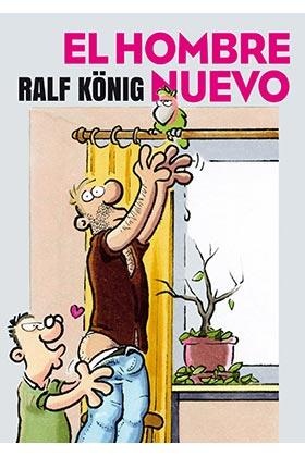 EL HOMBRE NUEVO | 9788417442132 | König, Ralf | Librería online de Figueres / Empordà