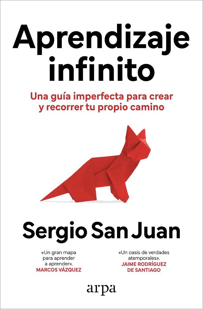 Aprendizaje infinito | 9788410313507 | San Juan, Sergio | Librería online de Figueres / Empordà
