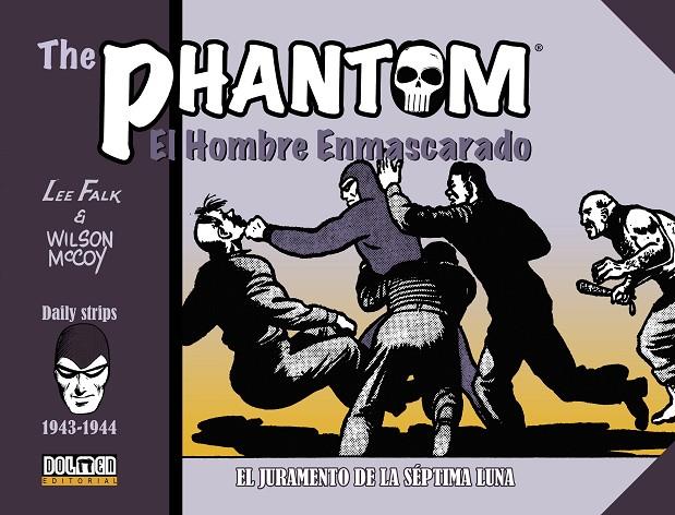 THE PHANTOM. EL HOMBRE ENMASCARADO (1943-1944). EL JURAMENTO DE LA SÉPTIMA LUNA | 9788418898099 | Falk, Lee/McCoy, Wilson | Llibreria online de Figueres i Empordà