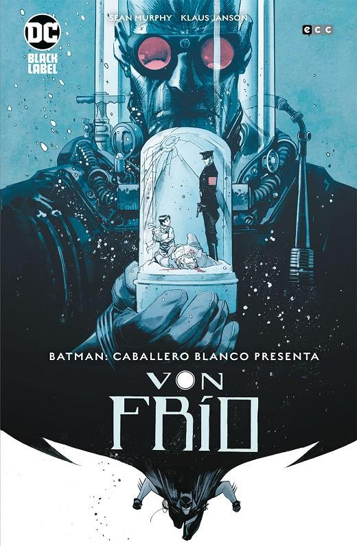 Batman: Caballero Blanco presenta - Von Frío #001 | 9788418180408 | Murphy, Sean | Librería online de Figueres / Empordà