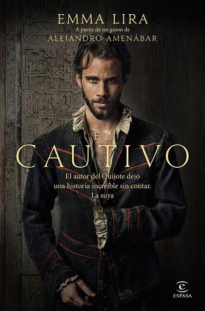 El cautivo (Miguel de Cervantes ) | 9788467078879 | Lira, Emma | Librería online de Figueres / Empordà