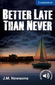 Better Late Than Never Level 5 Upper Intermediate | 9781107671492 | Newsome,J. M. | Llibreria online de Figueres i Empordà