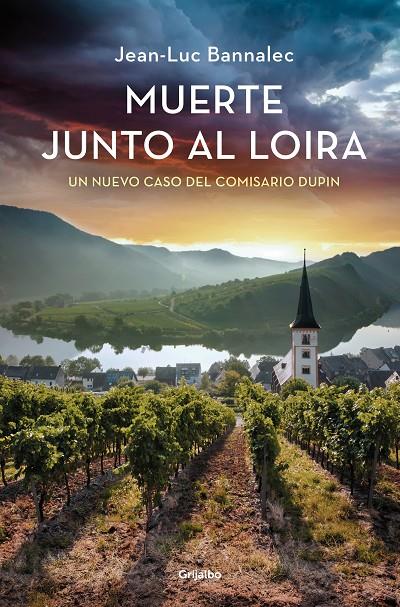 Muerte junto al Loira (Comisario Dupin 12) | 9788425366130 | Bannalec, Jean-Luc | Librería online de Figueres / Empordà