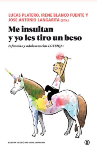 ME INSULTAN Y YO LES TIRO UN BESO | 9791387639051 | Infancias y adolescencias LGTBIQA | Librería online de Figueres / Empordà