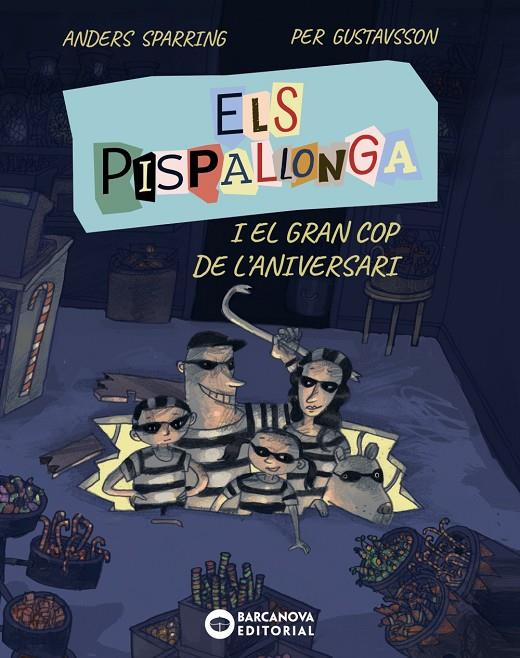 Els Pispallonga i el gran cop de l'aniversari | 9788448965235 | Sparring, Anders | Librería online de Figueres / Empordà