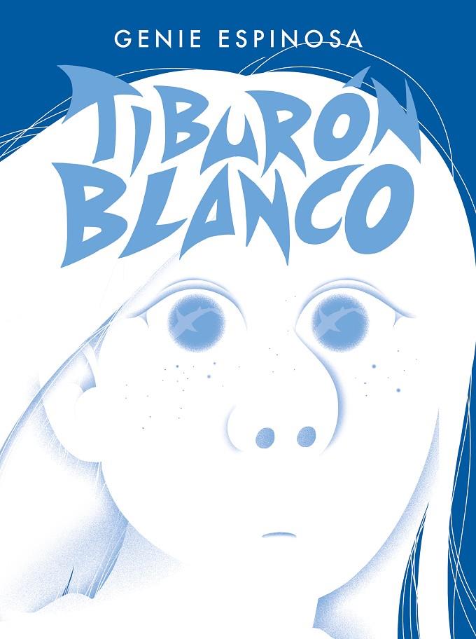 Tiburón blanco | 9788412572827 | Espinosa, Genie | Llibreria online de Figueres i Empordà