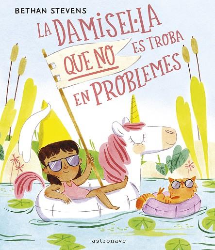 LA DAMISEL·LA QUE NO ES TROBA EN PROBLEMES | 9788467969153 | STEVENS, BETHAN | Librería online de Figueres / Empordà