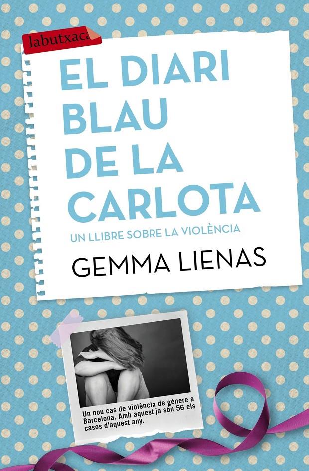 El diari blau de la Carlota | 9788416334155 | Lienas, Gemma | Llibreria online de Figueres i Empordà