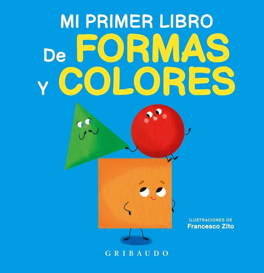 Mi primer libro de formas y colores | 9788412394047 | Librería online de Figueres / Empordà