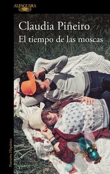 El tiempo de las moscas | 9788420473666 | Piñeiro, Claudia | Llibreria online de Figueres i Empordà
