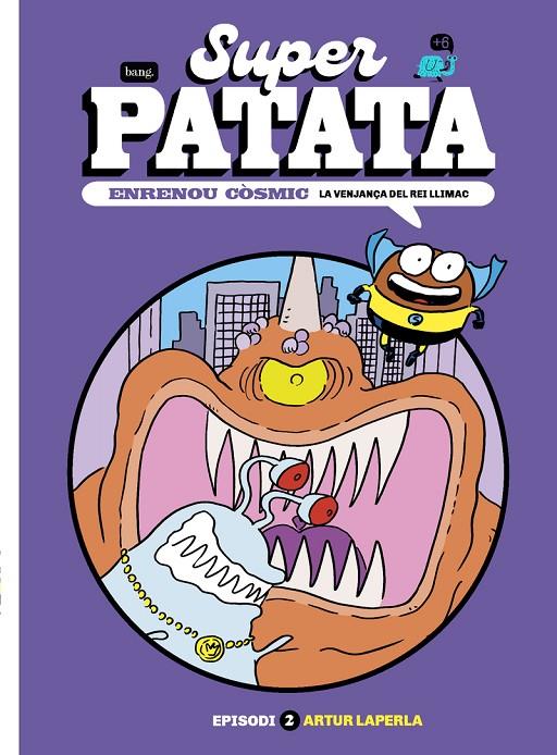 SUPERPATATA ENRENOU COSMIC #02. LA VENJANÇA DEL REI LLIMAC | 9788413714776 | Laperla, Artur | Librería online de Figueres / Empordà