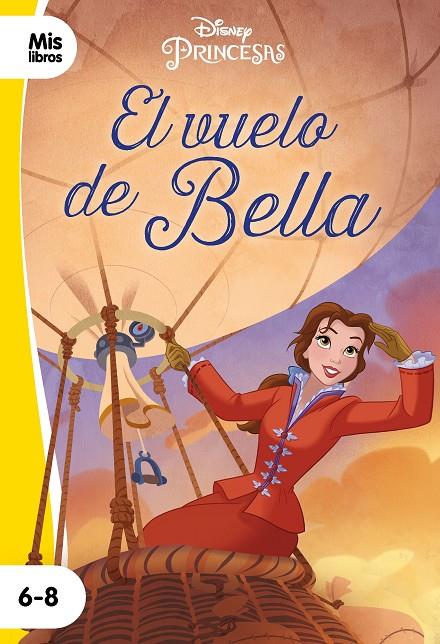 Princesas. El vuelo de Bella | 9788417062842 | Disney | Llibreria online de Figueres i Empordà