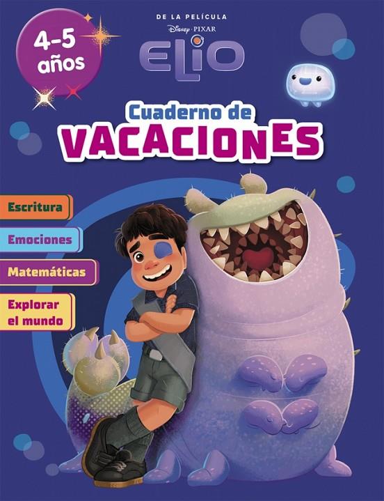 Elio. (4-5 años) (Disney. Cuaderno de vacaciones) | 9788419487452 | Disney | Llibreria online de Figueres i Empordà