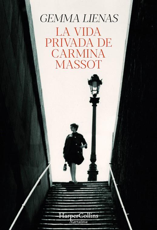 La vida privada de Carmina Massot | 9788491397298 | Lienas, Gemma | Llibreria online de Figueres i Empordà