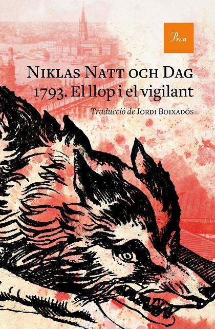 1793. El llop i el vigilant | 9788475888071 | Natt och Dag, Niklas | Librería online de Figueres / Empordà