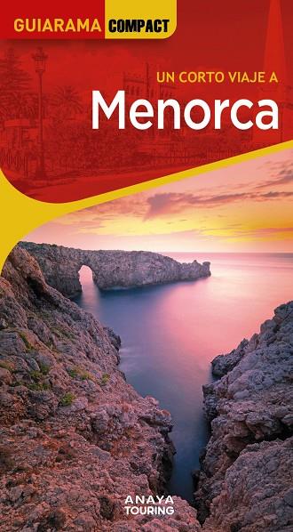 Menorca | 9788491588924 | Rayó Ferrer, Miquel/Ferrá, Miquel/Martínez i Edo, Xavier | Llibreria online de Figueres i Empordà