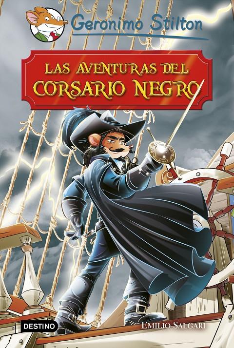 Las aventuras del Corsario Negro | 9788408181019 | Stilton, Geronimo | Llibreria online de Figueres i Empordà
