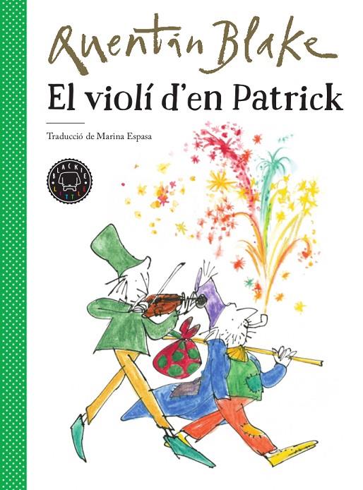 El violí d'en Patrick | 9788417552220 | Blake, Quentin | Librería online de Figueres / Empordà