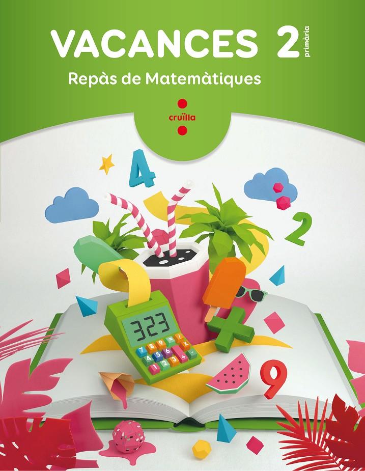 2EP QUADERN VACANCES MATEMATIQUES 2018 | 9788466144339 | Navarro Simón, Ángels/Modrego Tejada, Rosa/Figueras Latorre, Elvira/Gratacós i Isern, Maria | Llibreria online de Figueres i Empordà