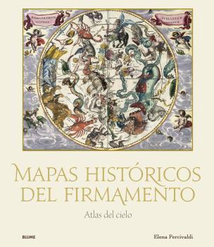 Mapas históricos del firmamento | 9788419499004 | Percivaldi, Elena | Librería online de Figueres / Empordà