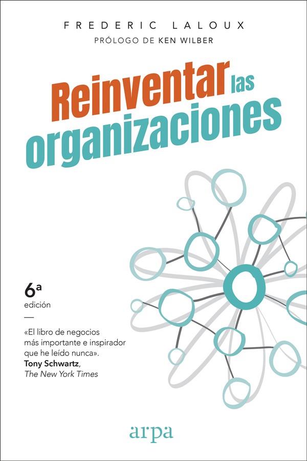 Reinventar las organizaciones | 9788416601059 | Laloux, Frederic | Llibreria online de Figueres i Empordà