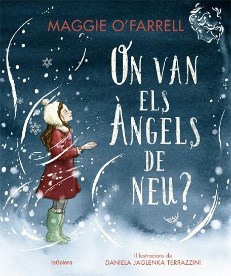 On van els àngels de neu? | 9788424669607 | O'Farrell, Maggie | Librería online de Figueres / Empordà