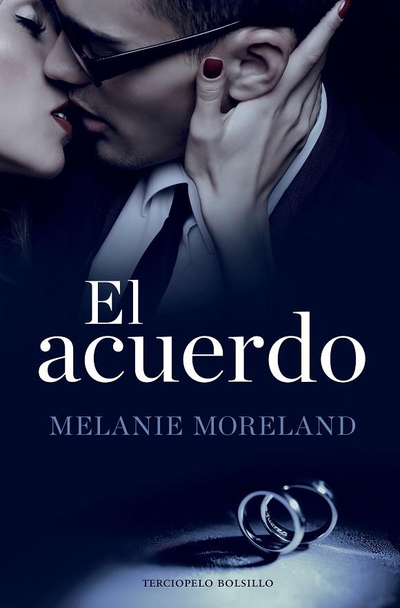 El acuerdo | 9788494616815 | Moreland, Melanie | Librería online de Figueres / Empordà