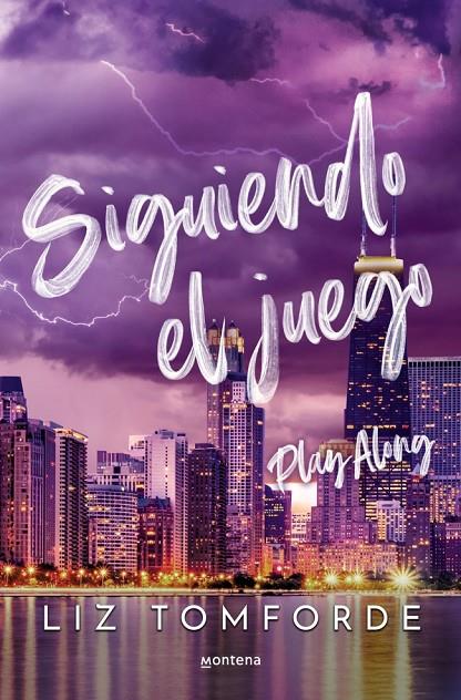 Siguiendo el juego (Play Along) (La Ciudad de los Vientos 4) | 9788410396234 | Tomforde, Liz | Llibreria online de Figueres i Empordà