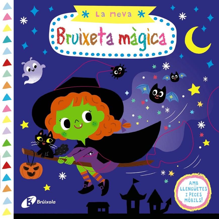 La meva bruixeta màgica | 9788499069579 | Llibreria online de Figueres i Empordà