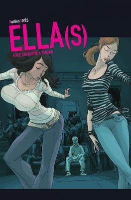 ELLA (S). ALICE, CHARLOTTE & RENAUD | 9788415153184 | Vives, Bastien | Librería online de Figueres / Empordà