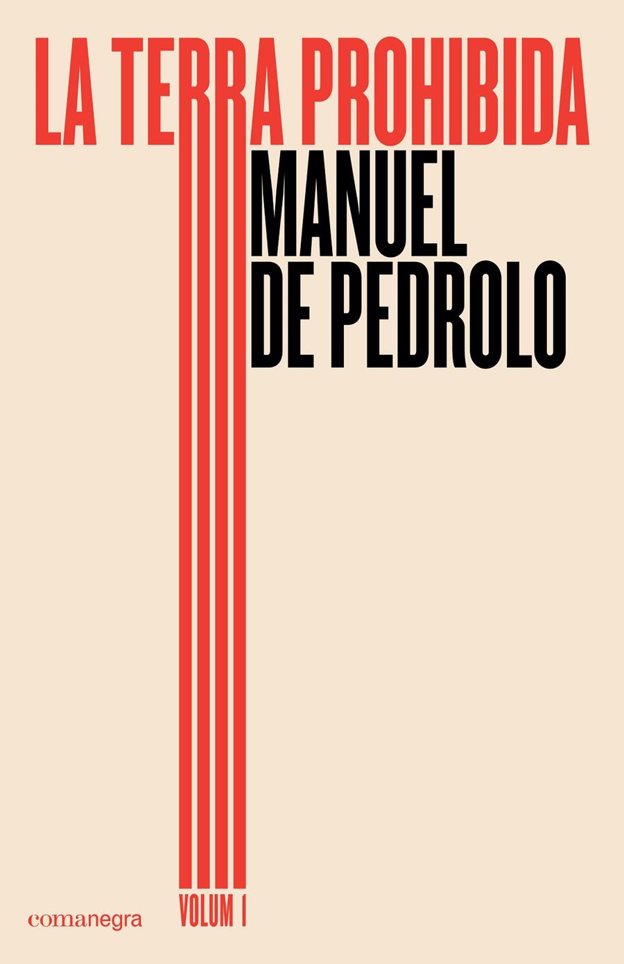 La terra prohibida (volum 1) | 9788417188030 | Manuel De Pedrolo Molina | Librería online de Figueres / Empordà