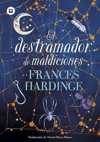 El destramador de maldiciones | 9788483438497 | Hardinge, Frances | Llibreria online de Figueres i Empordà