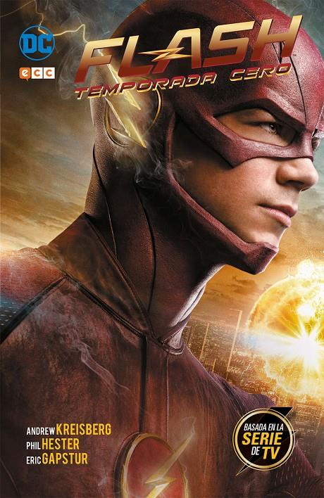Flash: Temporada cero (Edición cartoné) | 9788417549466 | Kreisberg, Andrew/Sokolowski, Ben/Eikmeier, Brooke/Yu Wu, Kai/Walczak, Katherine/Certo, Lauren/Gugge | Llibreria online de Figueres i Empordà