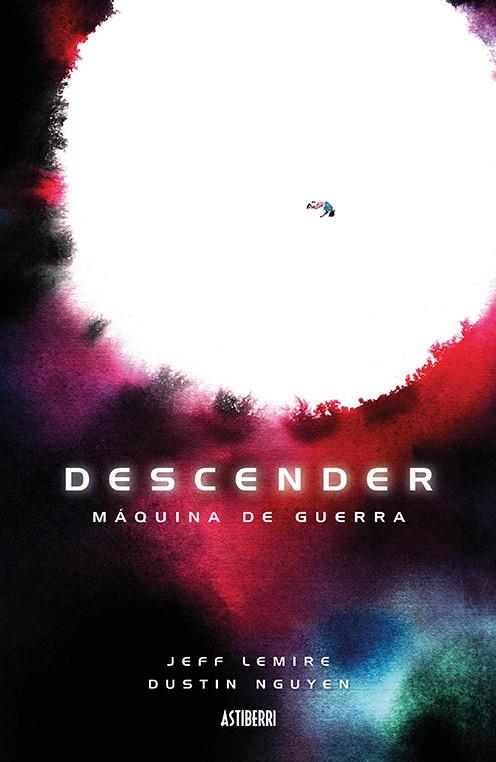 Descender #06 | 9788416880997 | Lemire, Jeff/Nguyen, Dustin | Librería online de Figueres / Empordà