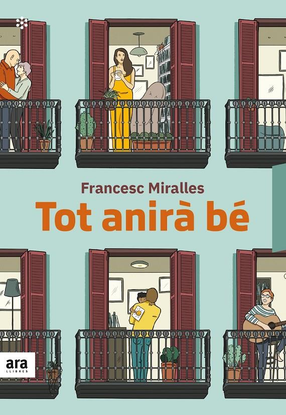 Tot anirà bé | 9788417804473 | Miralles i Contijoch, Francesc | Llibreria online de Figueres i Empordà