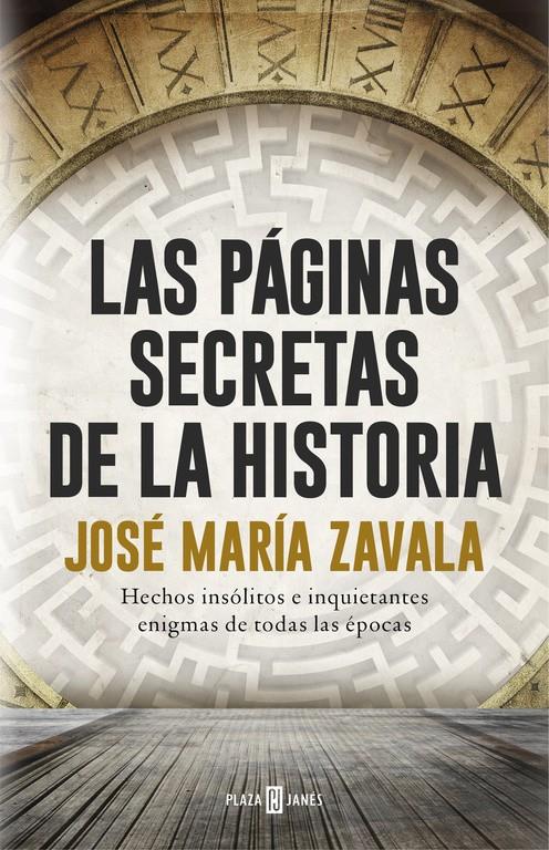 Las páginas secretas de la historia | 9788401017575 | ZAVALA, JOSE MARIA | Librería online de Figueres / Empordà