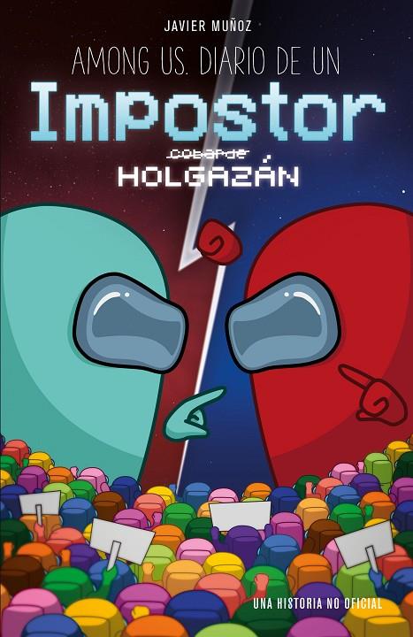 Among us. Diario de un impostor holgazán | 9788408247135 | Muñoz Ruiz, Javier | Llibreria online de Figueres i Empordà