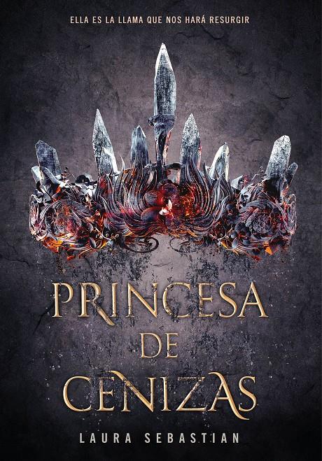 Princesa de cenizas | 9788490438886 | Sebastian, Laura | Librería online de Figueres / Empordà