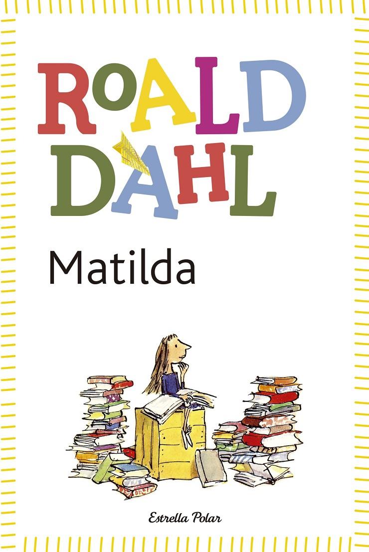 Matilda | 9788490572955 | Roald Dahl | Llibreria online de Figueres i Empordà