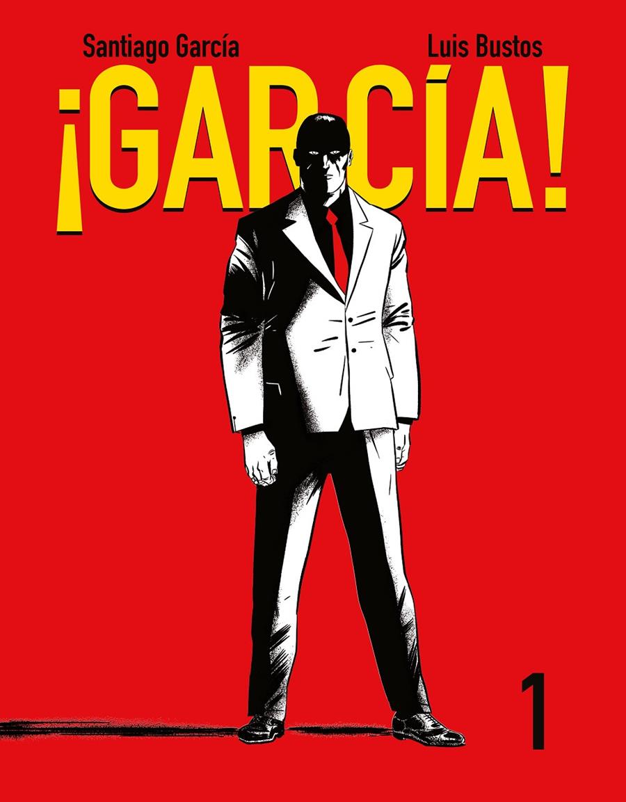 ¡García! #01 | 9788416251209 | García, Santiago/Bustos, Luis | Llibreria online de Figueres i Empordà