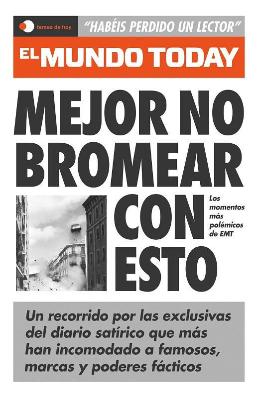 Mejor no bromear con esto | 9788499989440 | El Mundo Today | Librería online de Figueres / Empordà