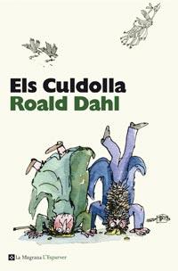 Els Culdolla | 9788482649900 | DAHL , ROALD | Librería online de Figueres / Empordà