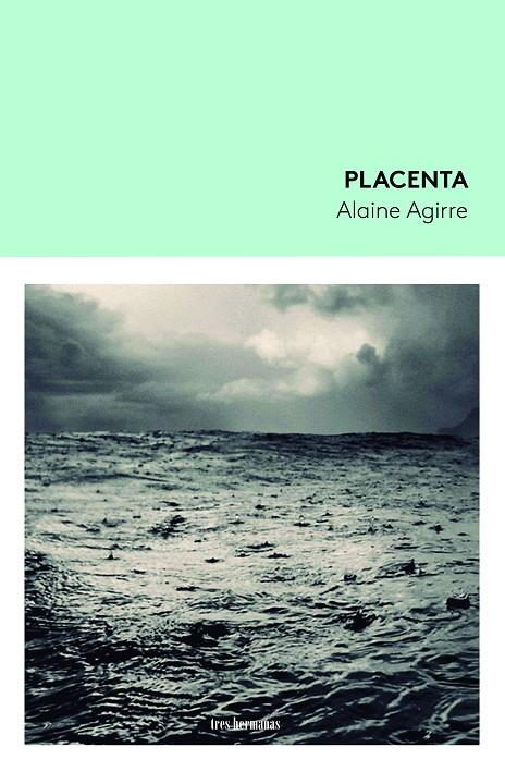 Placenta | 9788419243348 | Agirre, Alaine | Llibreria online de Figueres i Empordà