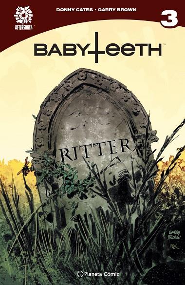 Babyteeth #03 | 9788413410302 | Cates, Donny/Brown, Garry | Llibreria online de Figueres i Empordà