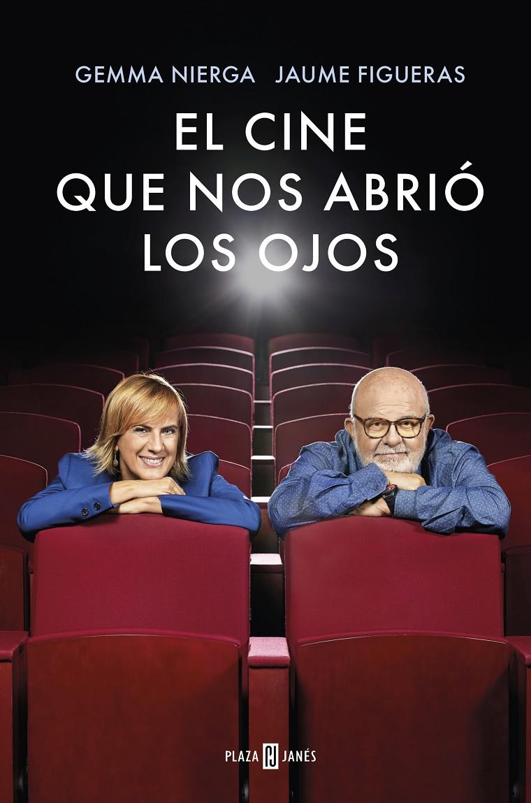 El cine que nos abrió los ojos | 9788401023347 | Nierga, Gemma/Figueras, Jaume | Librería online de Figueres / Empordà