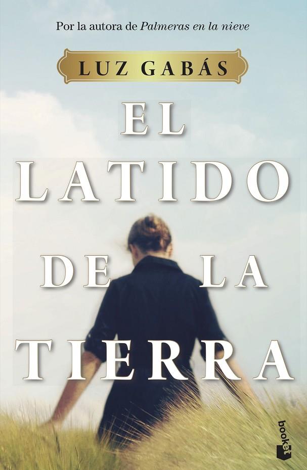 El latido de la tierra | 9788408233091 | Gabás, Luz | Librería online de Figueres / Empordà