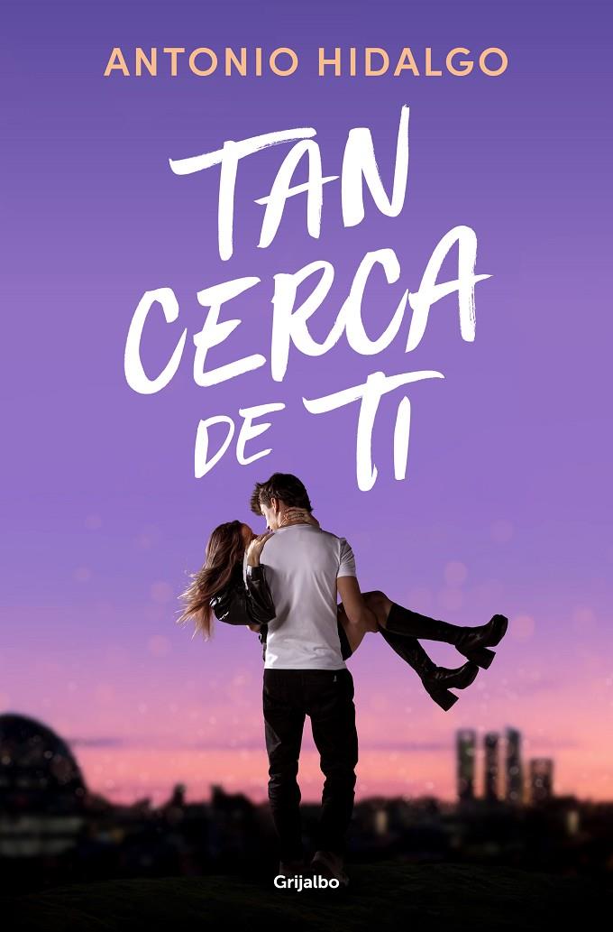Tan cerca de ti | 9788425362354 | Hidalgo, Antonio | Llibreria online de Figueres i Empordà