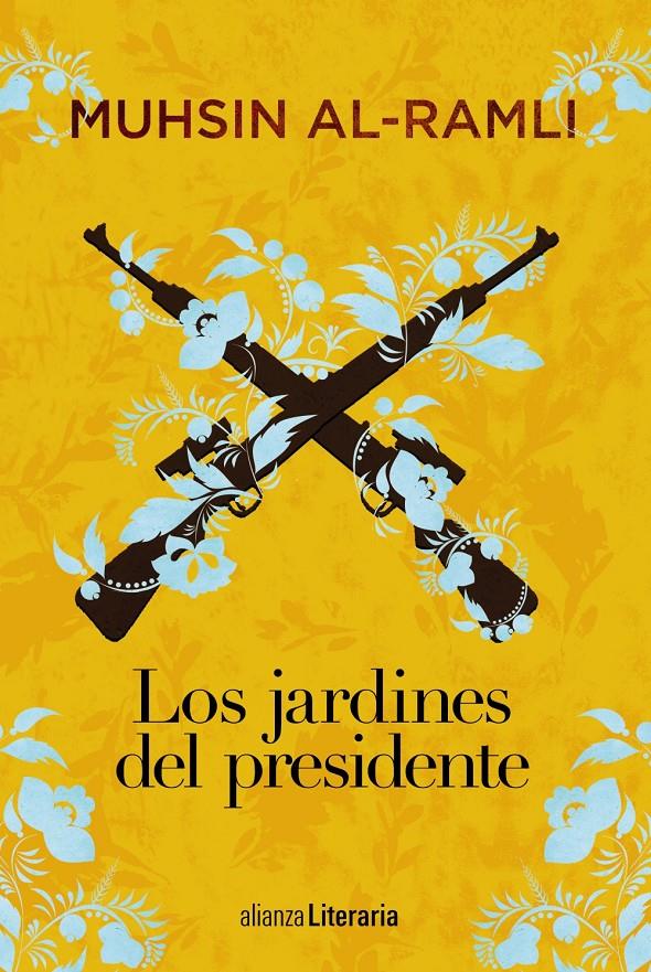 Los jardines del presidente | 9788491812760 | Al-Ramli, Muhsin | Llibreria online de Figueres i Empordà