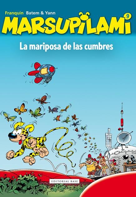 MARSUPILAMI 9 LA MARIPOSA DE LAS CUMBRES | 9788415706854 | Franquin, André/Collin, Luc/Yann, Le Pennetier | Llibreria online de Figueres i Empordà