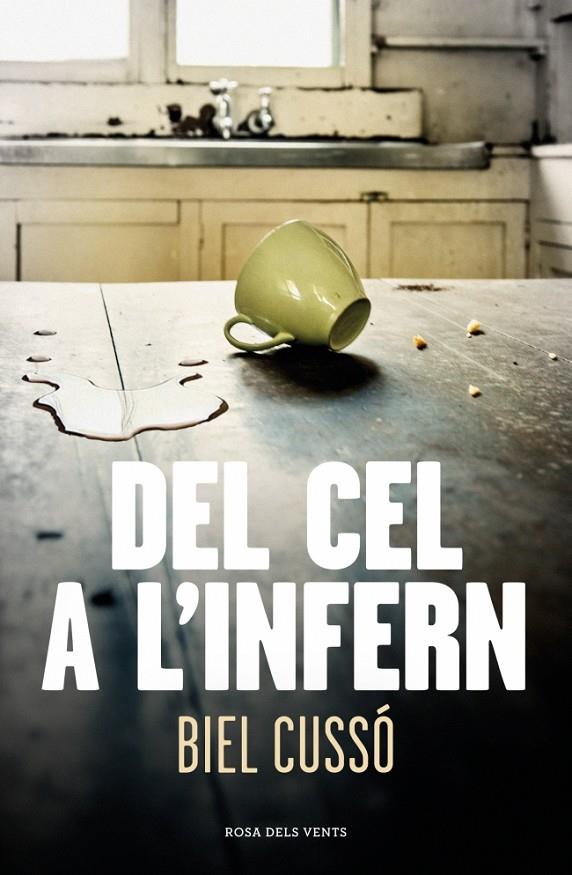 Del cel a l'infern | 9788410256118 | Cussó, Biel | Librería online de Figueres / Empordà